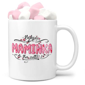 Hrnek Nejlepší maminka – pink (Náplň hrníčku: Marshmallow)