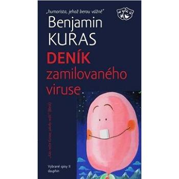 Deník zamilovaného viruse: Vybrané spisy II (978-80-7645-185-8)