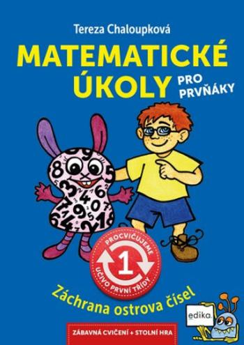 Matematické úkoly pro prvňáky - Tereza Chaloupková