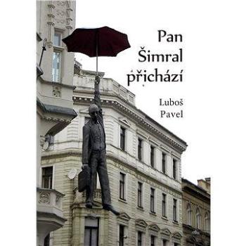 Pan Šimral přichází (978-80-904-1203-3)