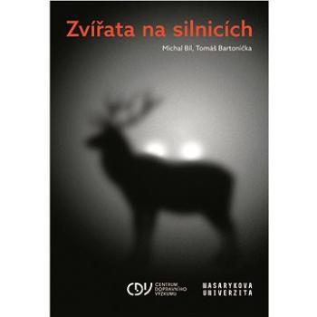 Zvířata na silnicích (978-80-210-9933-3)