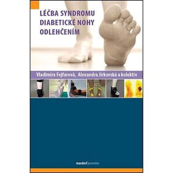 Léčba syndromu diabetické nohy odlehčením (978-80-7345-436-4)