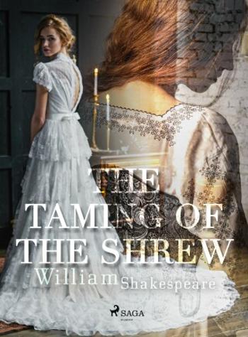 The Taming of the Shrew - William Shakespeare - e-kniha