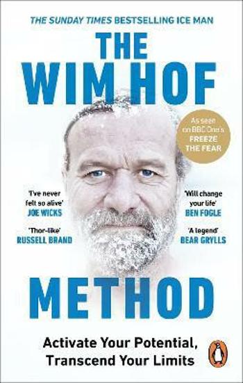 The Wim Hof Method - Wim Hof