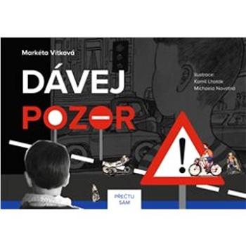 Dávej pozor: Přečtu sám (978-80-908260-0-7)