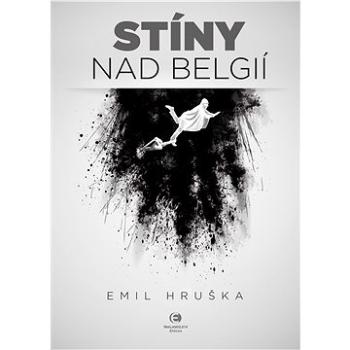 Stíny nad Belgií (978-80-755-7058-1)