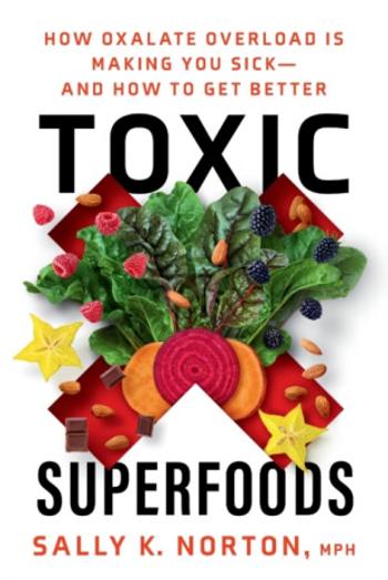 Toxic Superfoods - Sally Norton