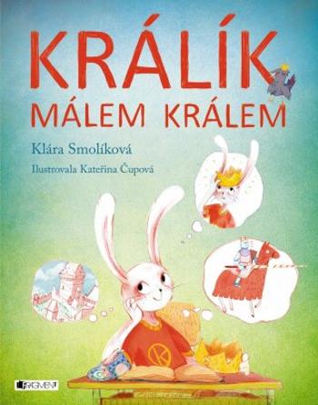 Králík málem králem - Klára Smolíková - e-kniha