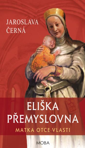 Eliška Přemyslovna - Jaroslava Černá - e-kniha