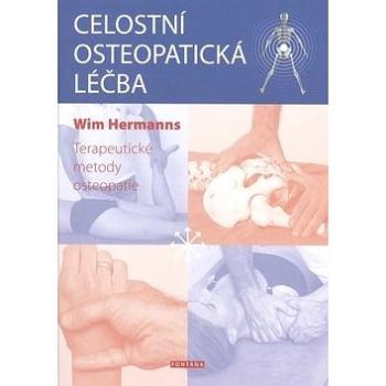 Celostní osteopatická léčba: Terapeutické metody osteopatie (978-80-7336-793-0)