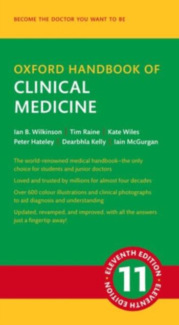 Oxford Handbook of Clinical Medicine - Dearbhla  Kelly, Tim  Raine, Peter  Hateley, Kate  Wiles, Ian B.  Wilkinson, Iain  McGurgan