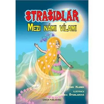 Strašidlář - Mezi námi vílami (978-80-247-4692-0)