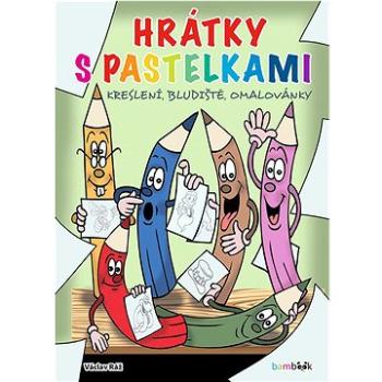 Hrátky s pastelkami: Kreslení, bludiště, omalovánky (978-80-271-3690-2)