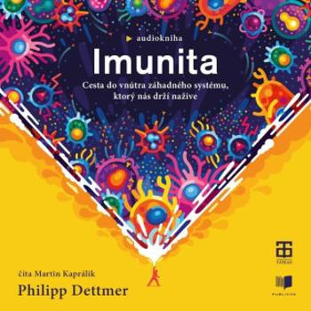 Imunita - Philipp Dettmer - audiokniha