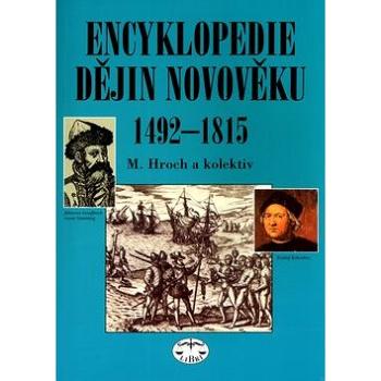 Encyklopedie dějin novověku 1492-1815 (80-7277-246-5)