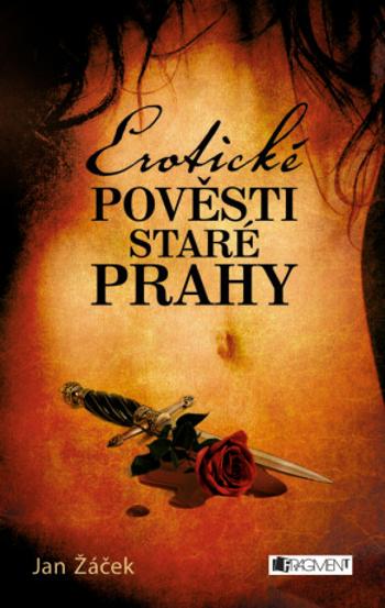 Erotické pověsti staré Prahy - Jan Žáček - e-kniha