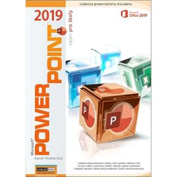 PowerPoint 2019 nejen pro školy (978-80-7402-386-6)