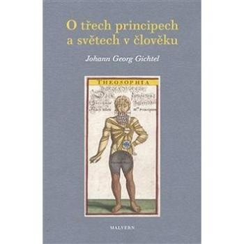 O třech principech a světech v člověku (978-80-7530-156-7)