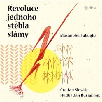 Revoluce jednoho stébla slámy ()