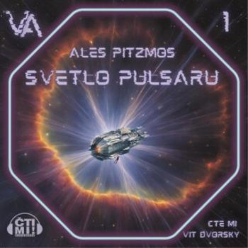 Světlo pulsaru - Aleš Pitzmos - audiokniha