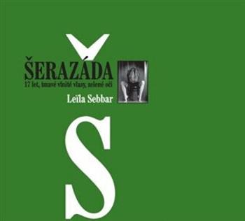 Šerazáda (Defekt) - Leila Sebbar