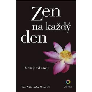 Zen na každý den (978-80-271-0284-6)