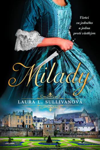 Milady - Laura L. Sullivanová