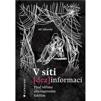 V síti dezinformací (978-80-271-2014-7)