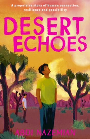 Desert Echoes - Abdi Nazemian