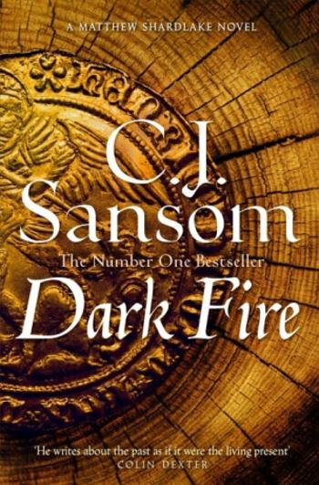 Dark Fire (Matthew Shardlake 2) - C.J. Sansom