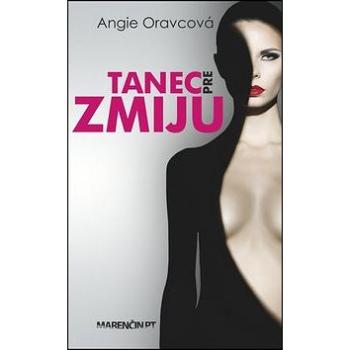 Tanec pre zmiju (978-80-8114-982-5)