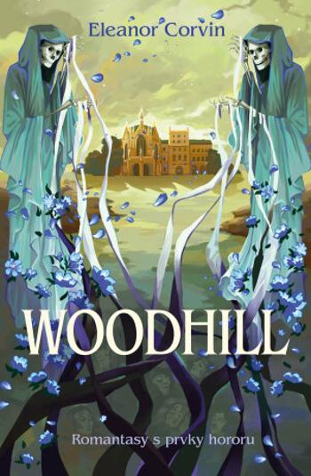 Woodhill - Eleanor Corvin