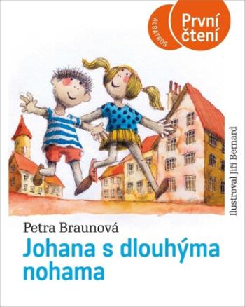 Johana s dlouhýma nohama - Petra Braunová, Jiří Bernard