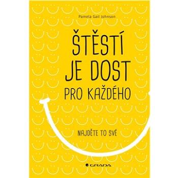 Štěstí je dost pro každého (978-80-271-3776-3)