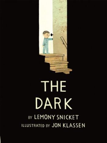 The Dark - Lemony Snicket