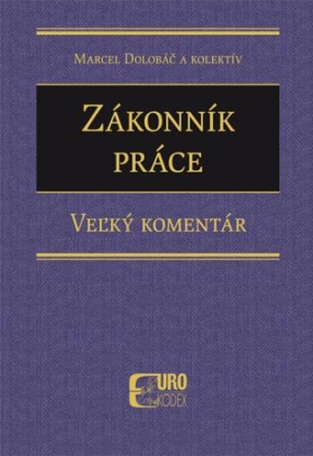 Zákonník práce - Marcel Dolobáč