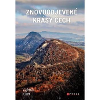 Znovuobjevené krásy Čech (978-80-264-4785-6)