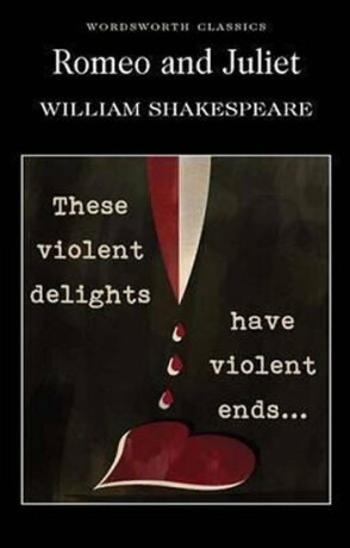 Romeo and Juliet - William Shakespeare