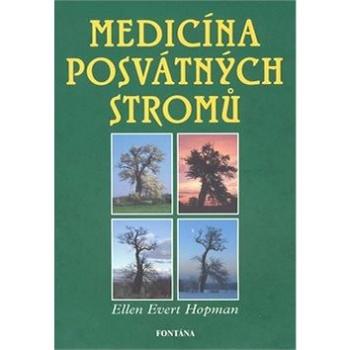 Medicína posvátných stromů (978-80-7336-532-5)