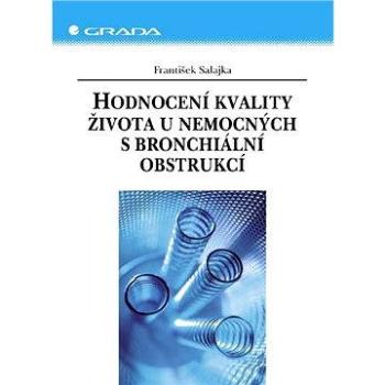 Hodnocení kvality života u nemocných s bronchiální obstrukcí (80-247-1306-3)