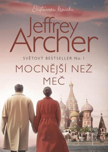 Mocnější než meč - Jeffrey Archer