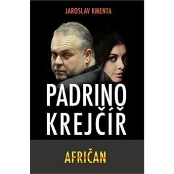 Padrino Krejčíř Afričan (978-80-87569-20-7)