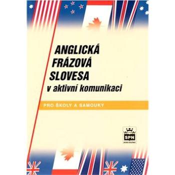 Anglická frázová slovesa (80-7235-276-8)