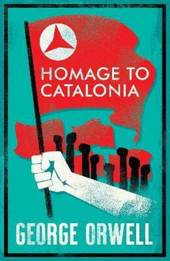 Homage To Catalonia - George Orwell