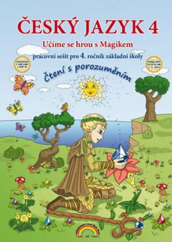 Český jazyk 4 – pracovní sešit, Čtení s porozuměním - Zita Janáčková, Lenka Andrýsková