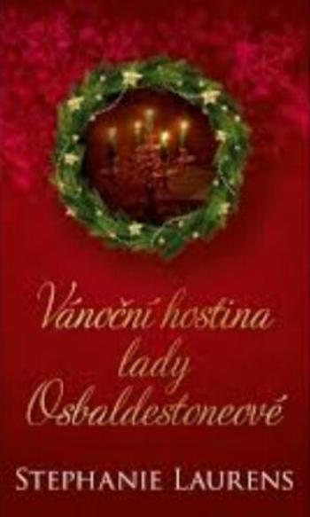 Vánoční hostina lady Osbaldestoneové - Laurens Stephanie