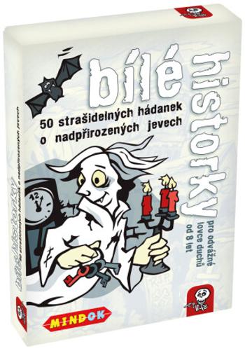 Bílé historky: 50 strašidelných hádanek o nadpřirozených jevech - Tobias Bungter, Andrea Köhrsenová