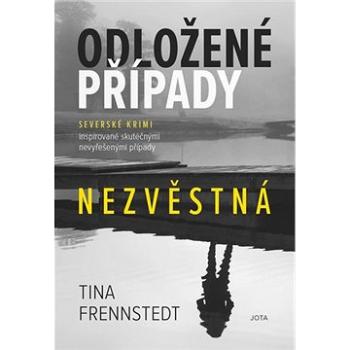 Odložené případy: Nezvěstná (978-80-7565-753-4)