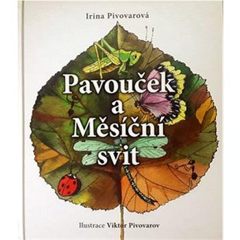 Pavouček a Měsíční svit (978-80-11-01354-7)