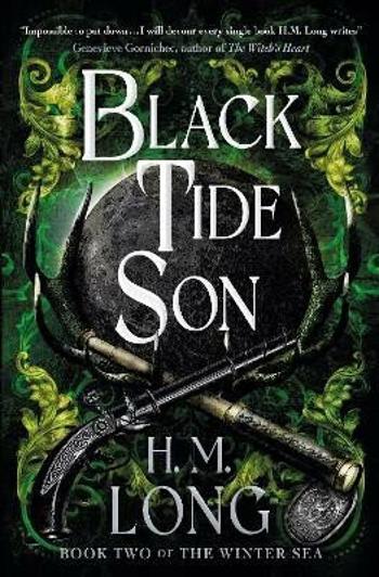 Black Tide Son - H. M. Long